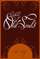 Echoes of Old Souls 1482782111 Book Cover