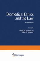 Biomedical Ethics and the Law 1461565634 Book Cover