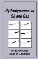 Hydrodynamics of Oil and Gas 0306448726 Book Cover