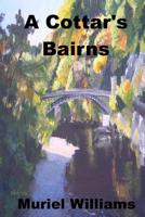 A Cottar's Bairns 1500109886 Book Cover