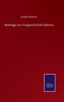 Beitrage Zur Vorgeschichte Italiens 114163855X Book Cover