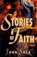 Stories of Faith 0883471124 Book Cover