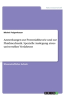 Anmerkungen zur Potentialtheorie und zur Fluidmechanik. Spezielle Auslegung eines universellen Verfahrens 3668908036 Book Cover