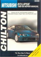 Mitsubishi: Eclipse 1990-98 (Chilton's Total Car Care Repair Manual) 0801989574 Book Cover