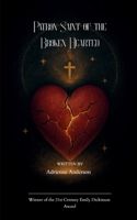 Patron Saint of the Broken Hearted B0FQWB5HTP Book Cover