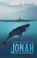 The Book of Jonah: The Runaway Prophet 1973611929 Book Cover