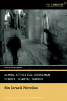 Six Israeli Novellas (Verba Mundi) 1567920918 Book Cover