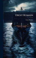 Droit Romain (French Edition) 1023741474 Book Cover