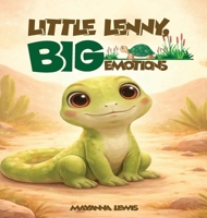 Little Lenny, Big Emotions B0H44C7W13 Book Cover