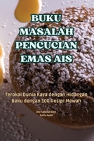 Buku Masalah Pencucian Emas Ais (Malay Edition) 1836879598 Book Cover