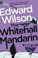 The Whitehall Mandarin 1910050547 Book Cover