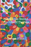 Poems From Beyond The Edge Of The Page: Haiku by Steven Flint B087HJR4KP Book Cover