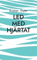 Led med hjärtat (Swedish Edition) 918134483X Book Cover