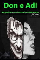 Don e Adi: Necropsistas com Doutorado em Reanimação B08JVLBVY4 Book Cover