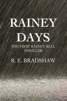 Rainey Days 0988352079 Book Cover