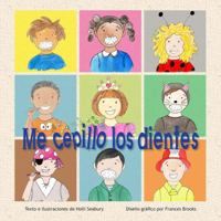 Me Cepillo Los Dientes 1622092708 Book Cover