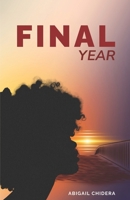 FINAL YEAR B0FMQ9ZHHN Book Cover