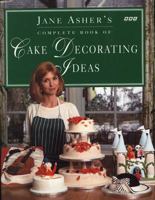 Jane Asher's Book of Cake Decorating Ideas 0563364920 Book Cover