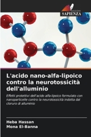 L'acido nano-alfa-lipoico contro la neurotossicità dell'alluminio (Italian Edition) 6208011523 Book Cover