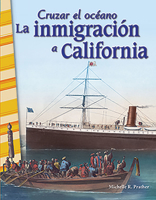 Cruzar El Ocaeano: La Inmigraciaon a California 0743912780 Book Cover