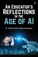 An Educator’s Reflections in the Age of AI B0GMRM3JFN Book Cover