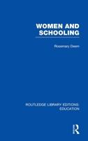 Women and schooling (Routledge education books) 0415683572 Book Cover