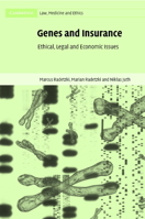 Genes and Insurance: Ethical, Legal and Economic Issues 0521054508 Book Cover