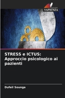 STRESS e ICTUS: Approccio psicologico ai pazienti (Italian Edition) 6630336143 Book Cover