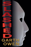 Slashed (Lost Picture Show) B0F627CNTH Book Cover