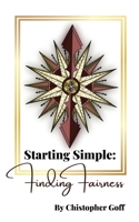 Starting Simple: Finding Fairness B0CF46H9YH Book Cover