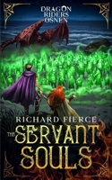 A Servant of Souls : Dragon Riders of Osnen Book 8 1947329510 Book Cover