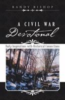 A Civil War Devotional: Daily Inspirations with Historical Connections 1504355032 Book Cover