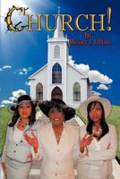 Church! 1622121198 Book Cover