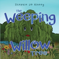The Weeping Willow Tree 1787881938 Book Cover