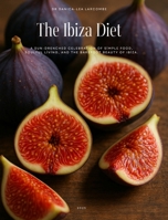 The Ibiza Diet B0FNKH357R Book Cover