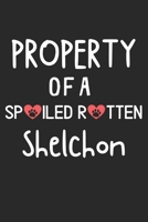 Property Of A Spoiled Rotten Shelchon: Lined Journal, 120 Pages, 6 x 9, Shelchon Dog Gift Idea, Black Matte Finish (Property Of A Spoiled Rotten Shelchon Journal) 1706999607 Book Cover