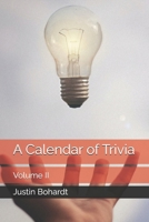 A Calendar of Trivia: Volume II (The Ministry of Trivia) B0DPX6PVBG Book Cover