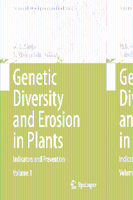 Genetic Diversity and Erosion in Plants, Volume 1: Indicators and Prevention 3319352601 Book Cover