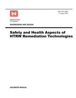 Engineering and Design: Safety and Health Aspects of HTRW Remediation Technologies 1780397720 Book Cover