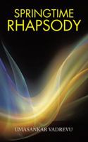 Springtime Rhapsody 1482883708 Book Cover