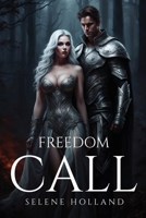 Freedom Call 1787994678 Book Cover