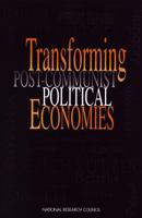 Transforming Post-Communist Political Economies 0309059291 Book Cover