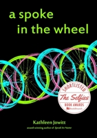 A Spoke In The Wheel 0993533922 Book Cover