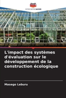 L'impact des systèmes d'évaluation sur le développement de la construction écologique (French Edition) 620805625X Book Cover