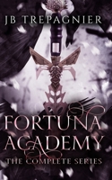 Fortuna Academy: The Complete Series: A Reverse Harem Paranormal Academy Romance B0GPKSHJ2Q Book Cover