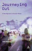 Journeying Out: A New Approach to Christian Mission 0819281018 Book Cover