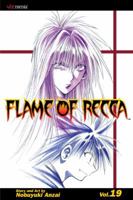 Flame of Recca, Volume 19 (Flame of Recca (Graphic Novels)) 1421504553 Book Cover