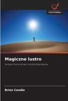 Magiczne lustro (Polish Edition) 6209957870 Book Cover
