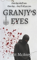 Granjy's Eyes (Modern Tales of Horror) 1519189257 Book Cover