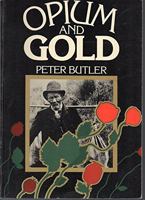 Opium and gold 0908578024 Book Cover